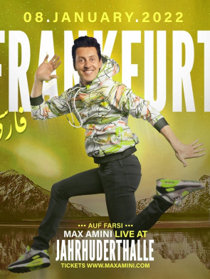 Komoedie-Tour-stand-up-Comedy-show-Max-amini-live-in-Frankfurt-farsi-08.01.Januar.2022